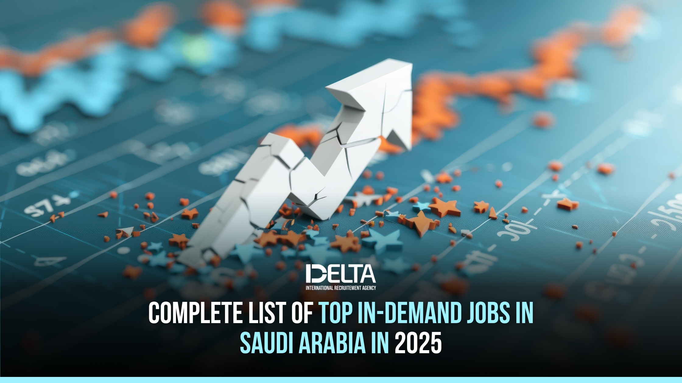 Complete List of Top In-Demand Jobs in Saudi Arabia in 2025
